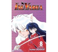 Rumiko Takahashi – Inuyasha VIZBIG Edition Vol. 8 – Livre en anglais – Broché