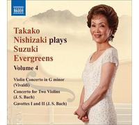 Takako Nishizaki Plays Suzuki Evergreens, Vol. 4 by Vivaldi Bach NEUF