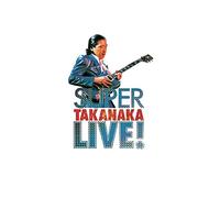 TAKANAKA,MASAYOSHI - Super Takanaka Live! (Limited)