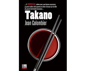 Takano - Jean Colombier - Editions Cairn - broché - Roman