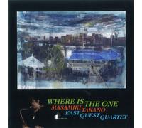 Takano Masamiki - Where Is the One