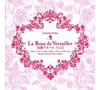 Takarazuka Revue Com - La Rose de Versailles Vol.2 Vo