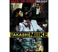 Takashi Miike collection (dead or alive trilogy)
