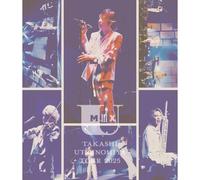 Takashi Utsunomiya Tour 2025 U Mix#3 (Blu-Ray) -