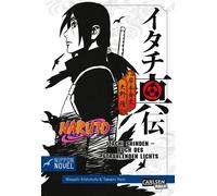 Takashi Yano Masashi K Naruto Itachi Shinden - Buch des strahlenden Lic (Poche)