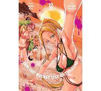 Takata, Kotaro - Zom 100: Bucket List of the Dead, Vol. 12