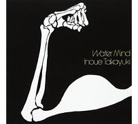 TAKAYUKI INOUE - Water Mind(2017 Remaster)