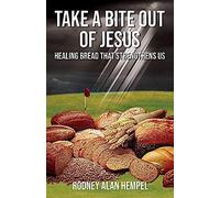 Take A Bite Out Of Jesus