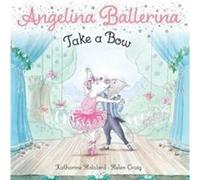 Take a Bow by Katharine Holabird Katharine Holabird (Auteur)