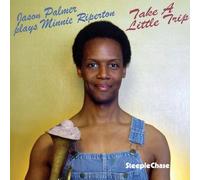 Take A Little Trip - Jp Plays Minnie Riperton