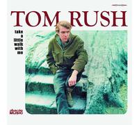 Rush,Tom - Take a Little Walk with Me [Import]
