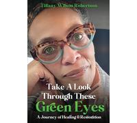 Take A Look Through These Green Eyes