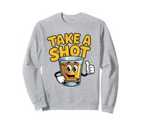 Take A Shot Verre à Shot Amusant Whisky Alcool Bar Sweatshirt