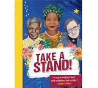 Take A Stand Caroline Rowlands (Auteur)