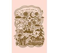 take a stroll with me