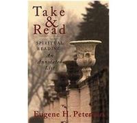 Take and Read Eugene H. Peterson (Auteur)