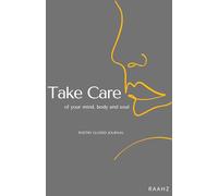Take Care of your mind, body and soul: Poetry guided journal