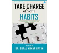 Take Charge of Your Habits