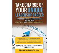 Take Charge of Your Unique Leadership Career