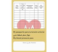 Take Control of Your Health - Multilingual Blood Pressure Log Book (6x9” Paperback): Control is simple: seven days of measurement per month is not enough!
