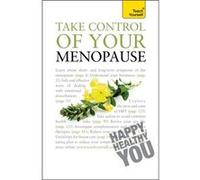 Take Control of Your Menopause: Teach Yourself (Teach Yourself General) Wright, Janet (Auteur)