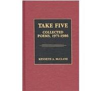 Take Five, Contributions in Afro-American and African Studies, No 109 Kenneth A. McClane (Auteur)
