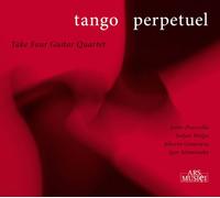 Take Four Guitar Quartet – Tango Perpetuel – CD (Import, Membran)