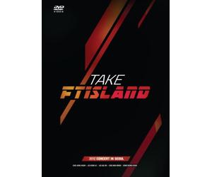 TAKE FTISLAND -2012 CONCERT IN SEOUL- [DVD]