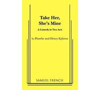 Take Her, She's Mine