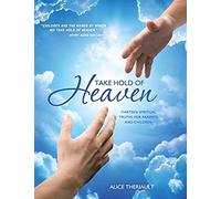 Take Hold Of Heaven