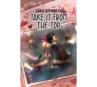 Take It From the Top: A Friends to Lovers MM Punk Rock Romance