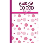 TAKE IT TO GOD: A Journey Of Trust and Transformation; Christian Journal; Bible Study; PART TWO