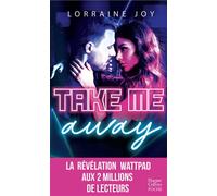 Take Me Away - Lorraine Joy - Harpercollins - Poche - Roman