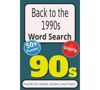 Take Me Back to the 1990s Word Search Puzzle Book: Word Searches with Easy to Read Print about the 1990s, 1990s Nostalgia, 1990s Retro and More | 6x9 ... Gift for Vacations, Holidays, and Free Times