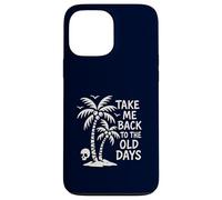 Take Me Back to The Old Days Retro Palmier Vintage Beach Coque pour iPhone 13 Pro Max