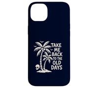 Take Me Back to The Old Days Retro Palmier Vintage Beach Coque pour iPhone 14 Plus