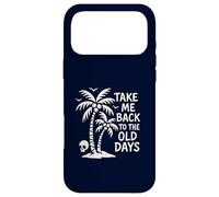 Take Me Back to The Old Days Retro Palmier Vintage Beach Coque pour iPhone 17 Pro Max