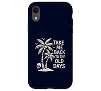 Take Me Back to The Old Days Retro Palmier Vintage Beach Coque pour iPhone XR