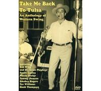 Take Me Back To Tulsa - An anthology of Western Swing (DVD) Bob Wills