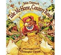 Take Me Home Country Roads by John Denver John Denver (Auteur)