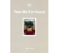Take Me - (I'm Yours)