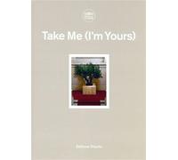 Take Me (I'm Yours) Edition bilingue français-anglais - Collectif - Dilecta Eds - relié - Beau livre