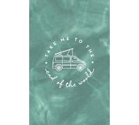 Take me to the end of the world: Für alle Camper: Notizbuch 100 Seiten liniert für dein Van Life / Format ca. A5 / Papier weiss mit Softcover