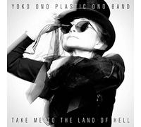 Ono, Yoko & Plastic Ono Band - Take Me to The Land of Hell