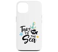 Take Me to The Sea Dire Nautique Décoration d'ambiance côtière Coque pour iPhone 13