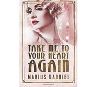Take Me To Your Heart Again (The Redcliffe Sisters) - [Version Originale] Inconnu (Auteur)
