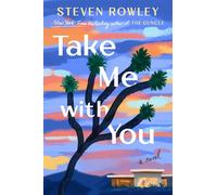 Take Me With You - Steven Rowley - G.P. Putnam's Sons - ebook (ePub) - Livre
