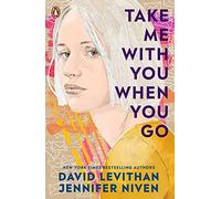 Take Me With You When You Go