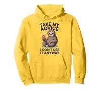 Take My Advice I Dont Use It Anyway Sweat à Capuche