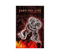 Take My Life